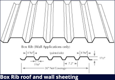 Box Rib roof and wall sheeting  Box Rib roof and wall sheeting